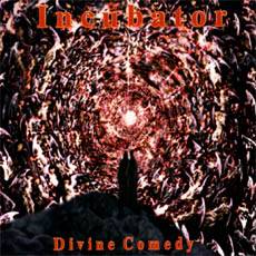 Incubator : The Divine Comedy